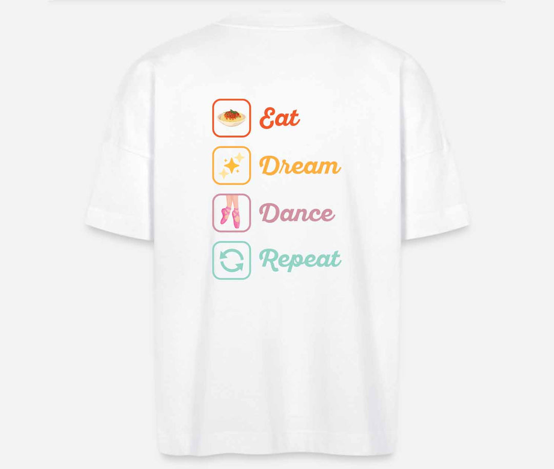 T-Shirt Eat Dream Dance Repeat